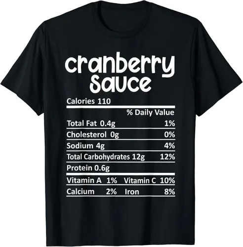 Camiseta de receta de comida de Acción de Gracias con datos nutricionales de salsa de arándanos, Negro -