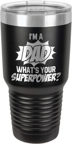 IM A DAD WHATS YOUR SUPERPOWER Vaso de 30 onzas con pajita y tapa superior deslizante | Taza de viaje grabada con láser | Comparar con Yeti Rambler