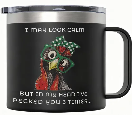 Regalos de pollo para mujeres, tazas divertidas de pollo con texto en inglés "I May Look Calm But In My Head" para mujeres, 14 onzas