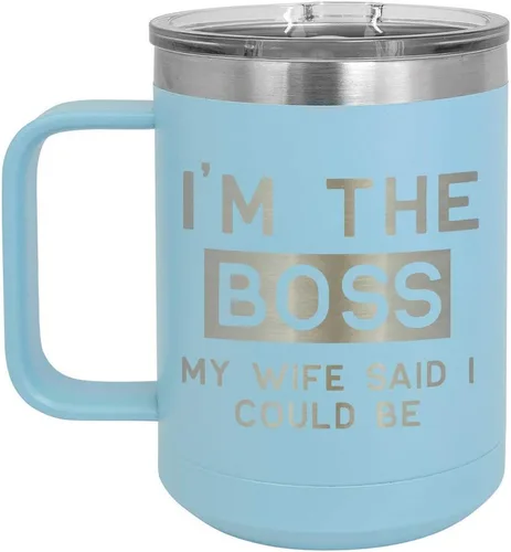 Taza de café con tapa abatible, diseño con texto en inglés "I'M THE BOSS MY WIFE SAID I COULD BE 15.00 oz con tapa superior | Taza de café de viaje
