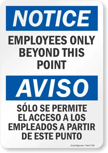 Miniatura 12 de SmartSign - S-1225-B-AL-10 Aviso - Señal bilingüe solo para empleados más allá de este punto Aluminio de 7 x 10 pulgadas