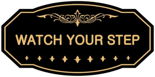 Miniatura 54 de Signs ByLITA Victorian Watch Your Step - Letrero de pared o puerta Material duradero y fácil instalación Señalización de seguridad (negro)