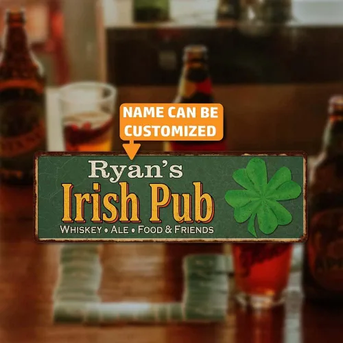 Letrero de pub irlandés personalizado para bar de cerveza, decoración rústica, accesorios vintage, retro, hombre, cueva, lata, arte de pared,