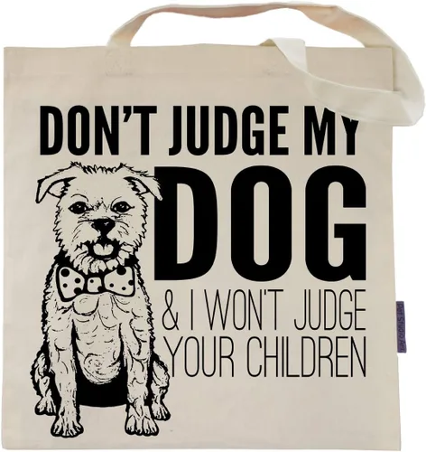 Pet Studio Art Bolso tote Don't Judge My Dog Perro
