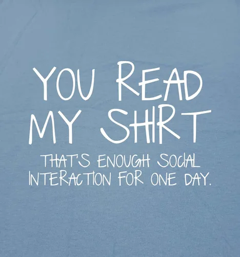 Miniatura 2 de Camiseta divertida sarcástica con texto en inglés "You Read My Shirt Thats Enough