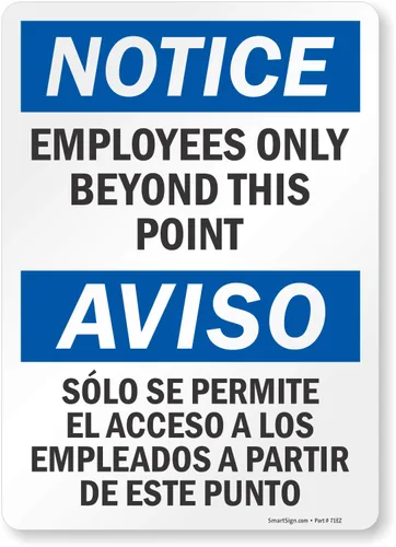 Miniatura 10 de SmartSign - S-1225-B-AL-10 Aviso - Señal bilingüe solo para empleados más allá de este punto Aluminio de 7 x 10 pulgadas