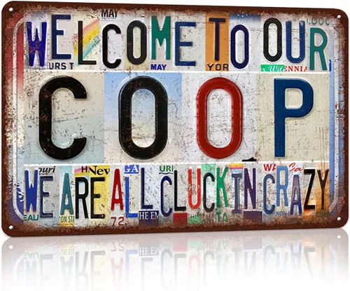 Letrero de metal vintage para gallinero de pared con texto en inglés "Welcome to Our Coop". Cartel de hojalata para decoración - todos estamos locos
