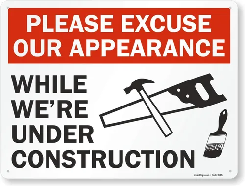 Miniatura 6 de SmartSign Letrero con texto en inglés "Please Excuse Our Appearance While We're Under Construction", plástico de 7 x 10 pulgadas