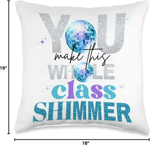 Miniatura 4 de Chaylor & Mads Teacher Style You Make The Whole Class - Almohada brillante, 16 x 16 pulgadas, multicolor