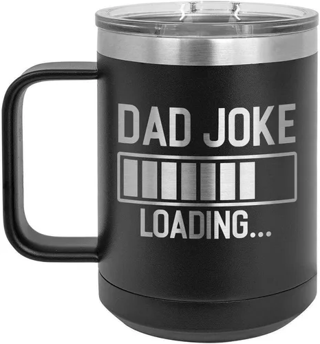 DAD JOKE LOADING Taza de café negra de 15 oz con tapa deslizante | Taza de café de viaje aislada | Ideas de regalos del día del padre de hijo o hija