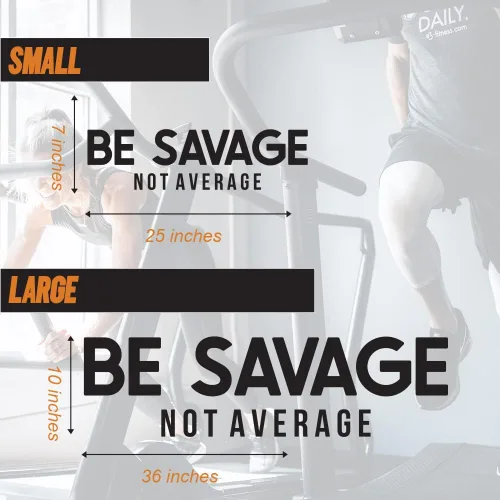 Miniatura 5 de Calcomanía motivacional para pared de gimnasio con texto en inglés «Be Savage Not Promedio» para el gimnasio en casa, yoga, ejercicio, fitness