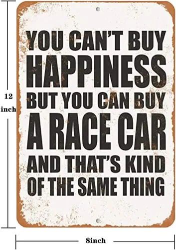 Miniatura 6 de Letrero de metal de aluminio de 8 x 12 pulgadas - You Can't Buy Happiness But You Can Buy a Race Car - Aspecto vintage