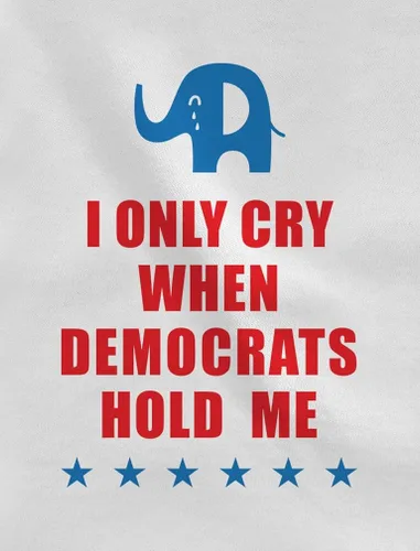 Miniatura 2 de Tstars Body para bebé con texto en inglés "I Only Cry When Democrats Hold Me Republicans