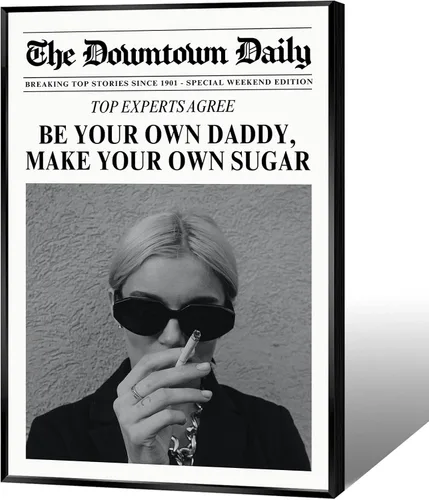 Arte de pared retro de feminismo en blanco y negro, arte de pared de periódico con texto en inglés "Be Your Own Daddy", carteles de lienzo de