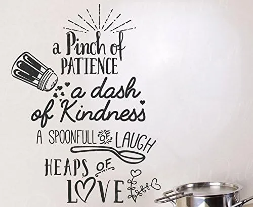 Una pizca de paciencia Dash Of Kindness Spoonful Of Laugh Heaps Of Love – Kitchen Cooking Home Family – Calcomanía de pared de vinilo con texto en