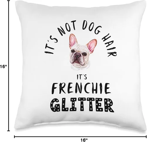 Miniatura 4 de Francia Bulldog Funny Dog Owner Gifts It's Not Dog Hair It's FRENCHIE - Almohada divertida con frase en inglés "It's Not Dog Hair It's FRENCHIe