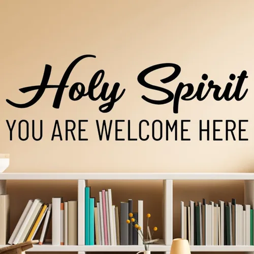 Holy Spirit You are Welcome Here, calcomanía de vinilo para pared, decoración espiritual cristiana, color negro, 25 x 9 pulgadas