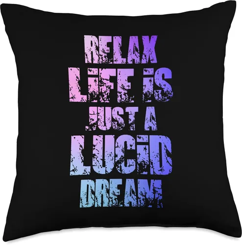 Miniatura 4 de Relax Life Is Just Lucid Dream Dreamer Dreaming Throw Pillow