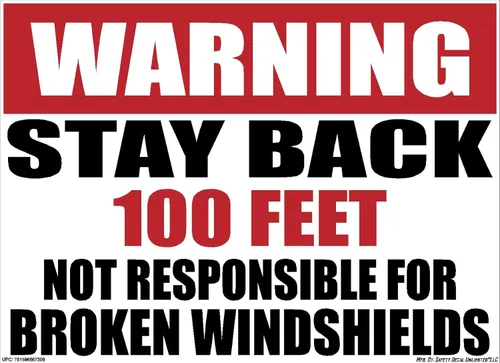 Miniatura 11 de OSHA Warning Stay Back 100 200 300 500 Not Responsible For Broken Windshields Black Red Rectángulo Etiqueta Adhesiva 3M Construcción Dump Trailer