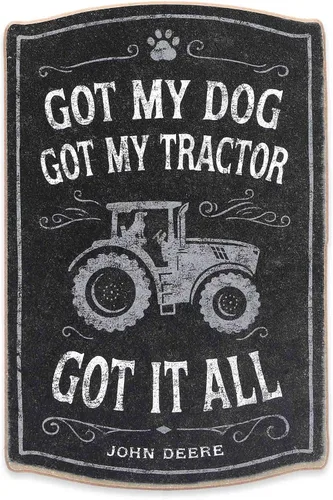 John Deere - Cartel de madera con texto en inglés «Got My Dog Got My Tractor Got It All» – Decoración de pared vintage para cueva de hombre, garaje