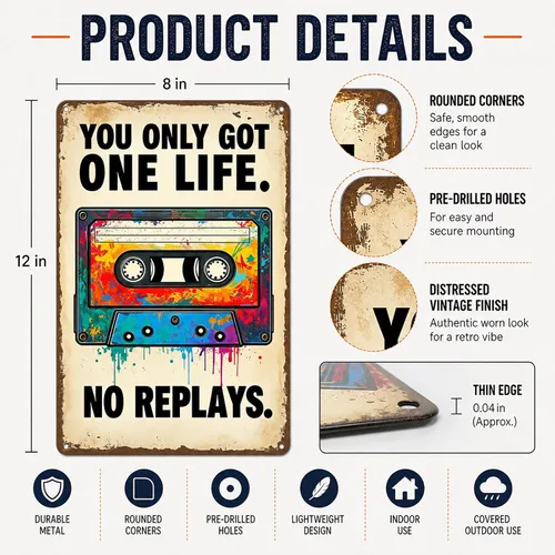 Miniatura 3 de Funnysign Gran regalo para fanáticos de la música, You Only Got One Life No Replays - Cartel de lata de música vintage para dormitorio, estudio, 8 x