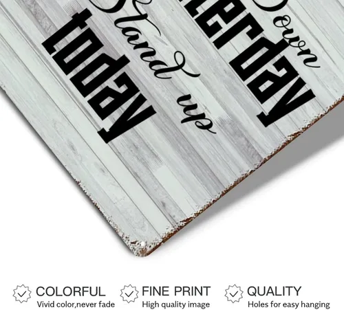 Miniatura 3 de Letrero de metal con cita de amor, letrero de metal decorativo con texto en inglés "If You Fell Down Yesterday Stand Up Today de grano de madera