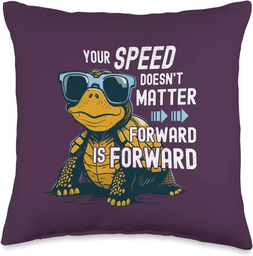 Motivation Life Quote Tortoise Inspiration Phrase Your Speed Doesn't Matter Inspiring Positive Dichings - Almohada de tortuga, 16 x 16 pulgadas,