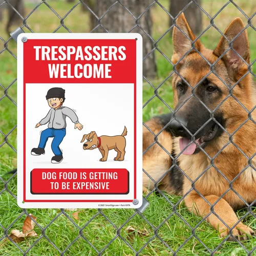 Miniatura 3 de SmartSign Letrero de metal con texto en inglés "Trespassers Welcome - Dog Food Is Getting Expensive" de 14 x 10 pulgadas, aluminio laminado Letrero