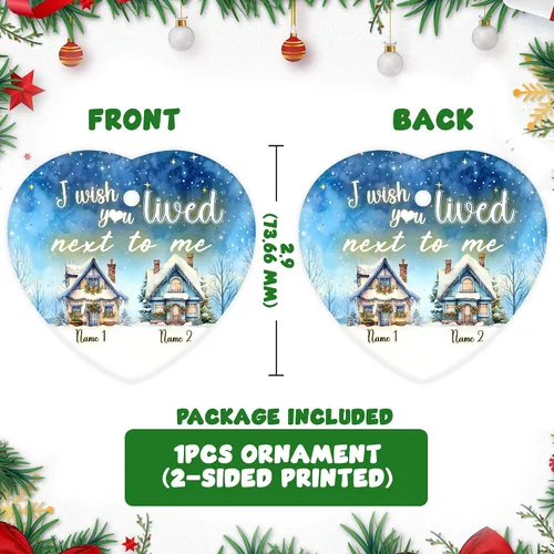 Miniatura 2 de Adorno personalizado de la amistad, adorno de Navidad con texto en inglés "I Wish You Lived Next Door", adornos de Navidad personalizados para Larga