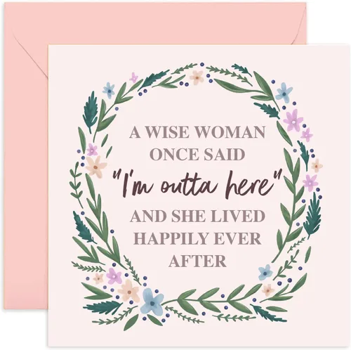 Old English Co. - Divertida tarjeta de jubilación para mujeres y ella, A Wise Woman Once Said I'm Outta Here, tarjetas divertidas para colegas de