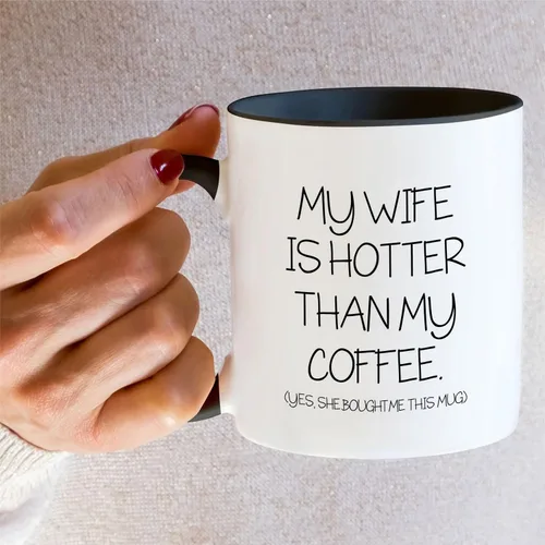 Miniatura 5 de Retreez - Taza divertida con texto en inglés "My Wife is Hotter Than My Coffee She Bought Me This Mug", 325 ml, taza de café de cerámica, VLT028