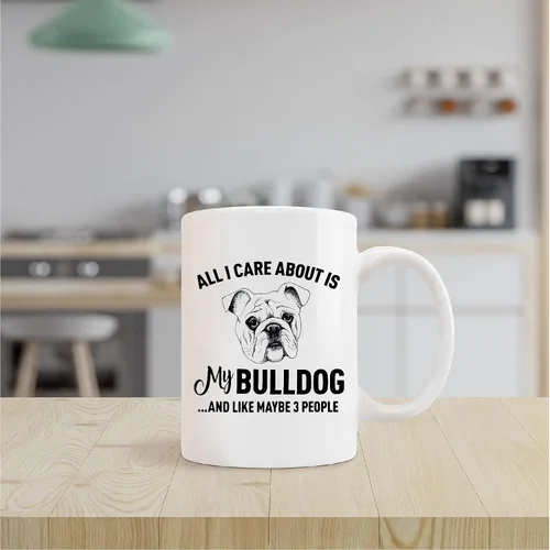 Miniatura 2 de Taza divertida de Bulldog con texto en inglés «All I Care About is My Bulldog», taza de cerámica de 11 onzas, regalo para amantes de los perros