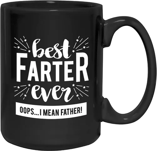 Canopy Street Taza con texto en inglés "Best Farter Father Ever", taza de café negra de 15 onzas para papás, regalo divertido para el Día del Padre,