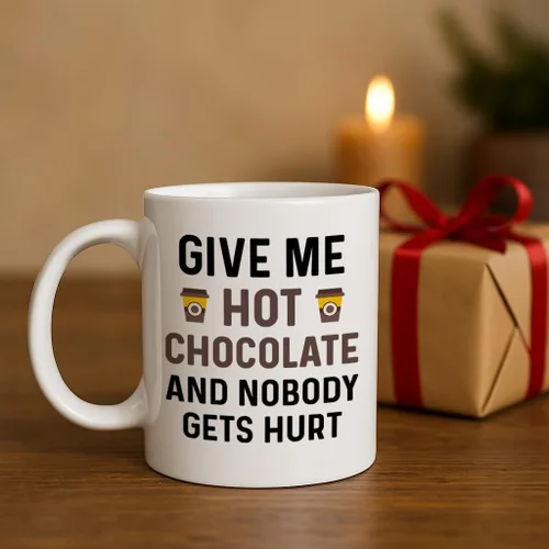 Miniatura 9 de Taza divertida de chocolate caliente. Dame chocolate caliente y nadie saldrá herido 11 oz. Taza de café. Idea de regalo novedosa para invierno