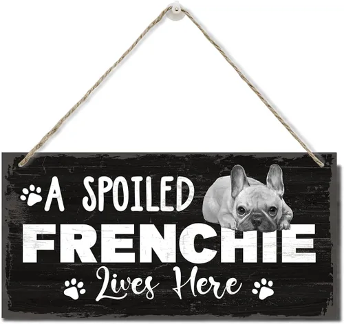 Miniatura 9 de Funny A Spoiled Frenchie Lives Here Sign, placa de madera impresa, letrero de madera colgante para decoración del hogar, letreros familiares