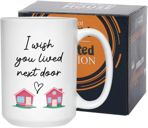 Taza con texto en inglés "I Wish You Lived Next Door de 15 onzas", idea de regalo significativa para larga distancia Miss You cumpleaños, mejor