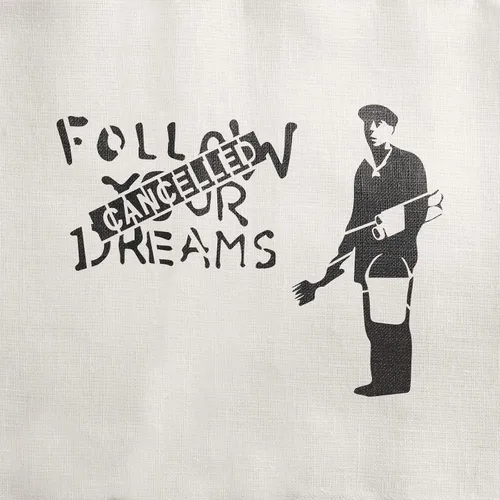 Miniatura 4 de Plantilla de Banksy cancelada Follow Your Dreams, plantillas reutilizables para pintar, crea bricolaje Sigue tus sueños cancelada Banksy Decoración