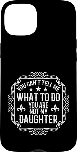 Miniatura 9 de You're Not My Daughters Funny Sayings for Parents Jokes Case for iPhone XR