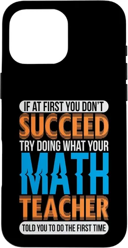 Miniatura 19 de Math Humor Do What Your Math Teacher Says Math Teacher Case for iPhone 17