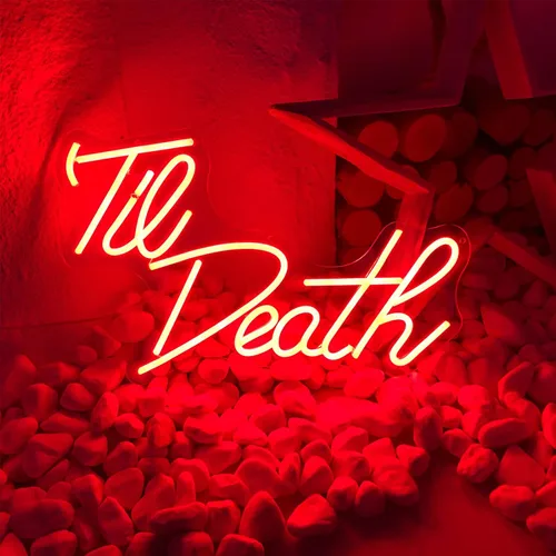 Letreros de neón Til Death, acrílico transparente con atenuador, letreros luminosos para decoración de interiores y dormitorio, pared, bar, fiesta
