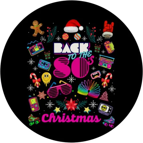 Miniatura 3 de Funny Back to 80's Christmas Nostalgia Quotes Graphic Design PopSockets Adhesive PopGrip