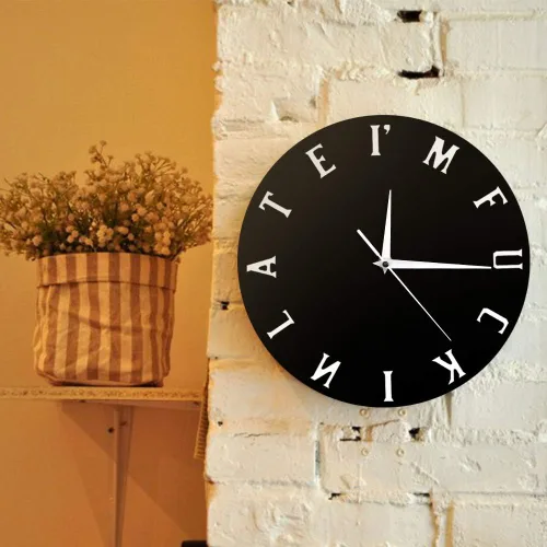 Miniatura 8 de The Geeky Days I'm F #*kin Reloj de pared tardío Reloj maduro Sweary Moods Expresión Nueva concepción del tiempo, el reloj de pared perfecto