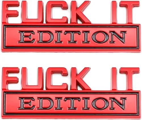 Miniatura 21 de Fuck IT Edition, emblema para el lado del coche, parte trasera, capó, puerta del maletero, 3D, para F 150, F250, F350, Silverdo, 1500, 2500, Sierra
