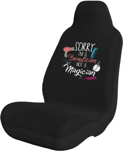 Juego de 2 fundas universales para asiento de coche con texto en inglés "I A Hair Stylist Not A Magician" para camión, SUV, color negro
