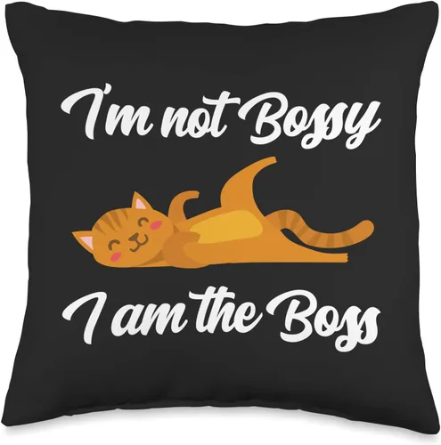 I'm Not Bossy I Am The Boss Funny Job Cat Sarcasm I'm Not Bossy I Am The Boss Day Cat - Almohada divertida de humor para trabajo, oficina, 16 x 16