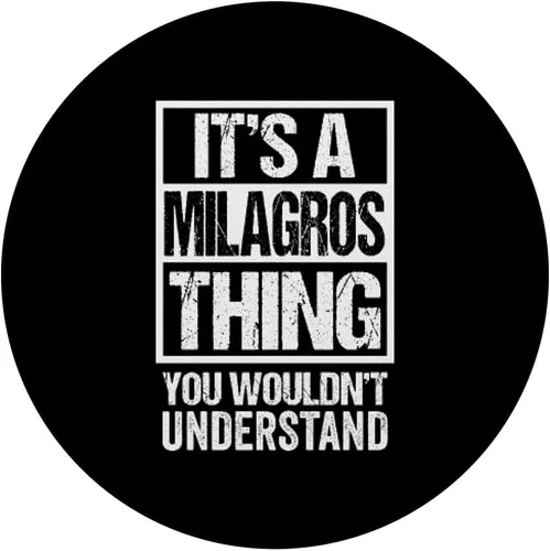 Miniatura 3 de It's A Milagros Thing You Wouldn't Understand First Name PopSockets Adhesive PopGrip