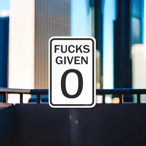 Miniatura 5 de BTFSigns Letrero de aluminio de 6 x 8 pulgadas con texto en inglés "Fucks Given 0", letrero de metal blanco y negro divertido para garaje