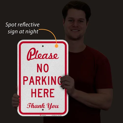 Miniatura 8 de SmartSign Letrero de metal con texto en inglés "Please No Parking Here - Thank You" de 18 x 12 pulgadas, aluminio de 63 mil, material reflectante