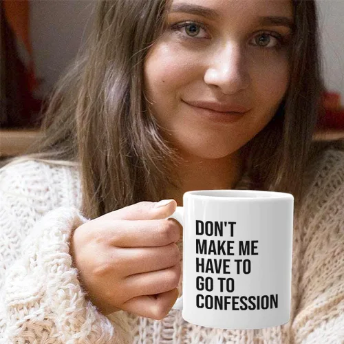Miniatura 7 de Taza de café católica de Bubble Hugs de 11 onzas, Don't Make Me Have to Go to Confession, divertida Biblia católica, sarcasmo, sacerdote, pastor
