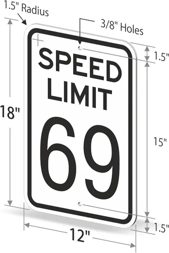 Miniatura 6 de SmartSign Letrero de metal novedoso con texto en inglés "Speed Limit 69" de 18 x 12 pulgadas, aluminio de 63 mil, material reflectante laminado